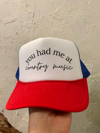 You had me at country music Trucker Hat-blue/red