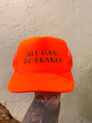 All gas no brakes Trucker Hat-neon orange