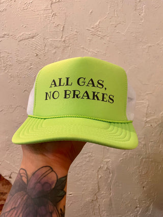 All gas no brakes Trucker Hat- green