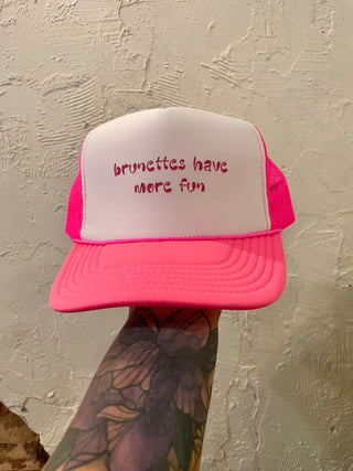 Brunettes have more fun Trucker Hat-neon pink