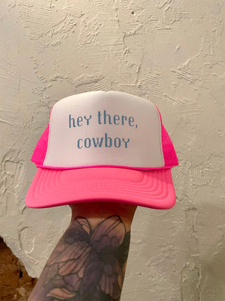 Hey there Cowboy Trucker Hat- neon pink