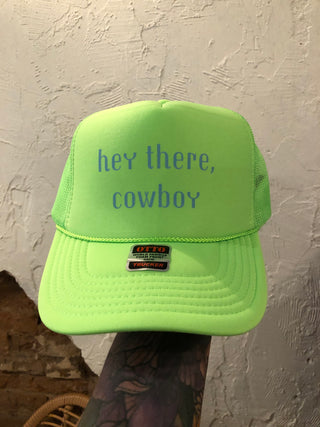 Hey there cowboy Trucker Hat-green