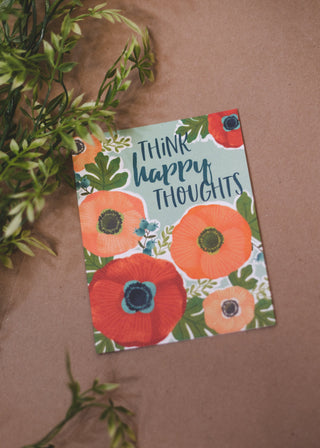 Think Happy Thoughts Greeting Card